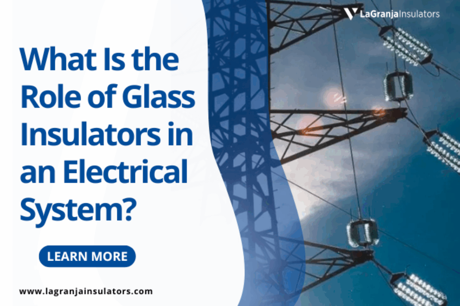 What Is the Role of Glass Insulators in an Electrical System?