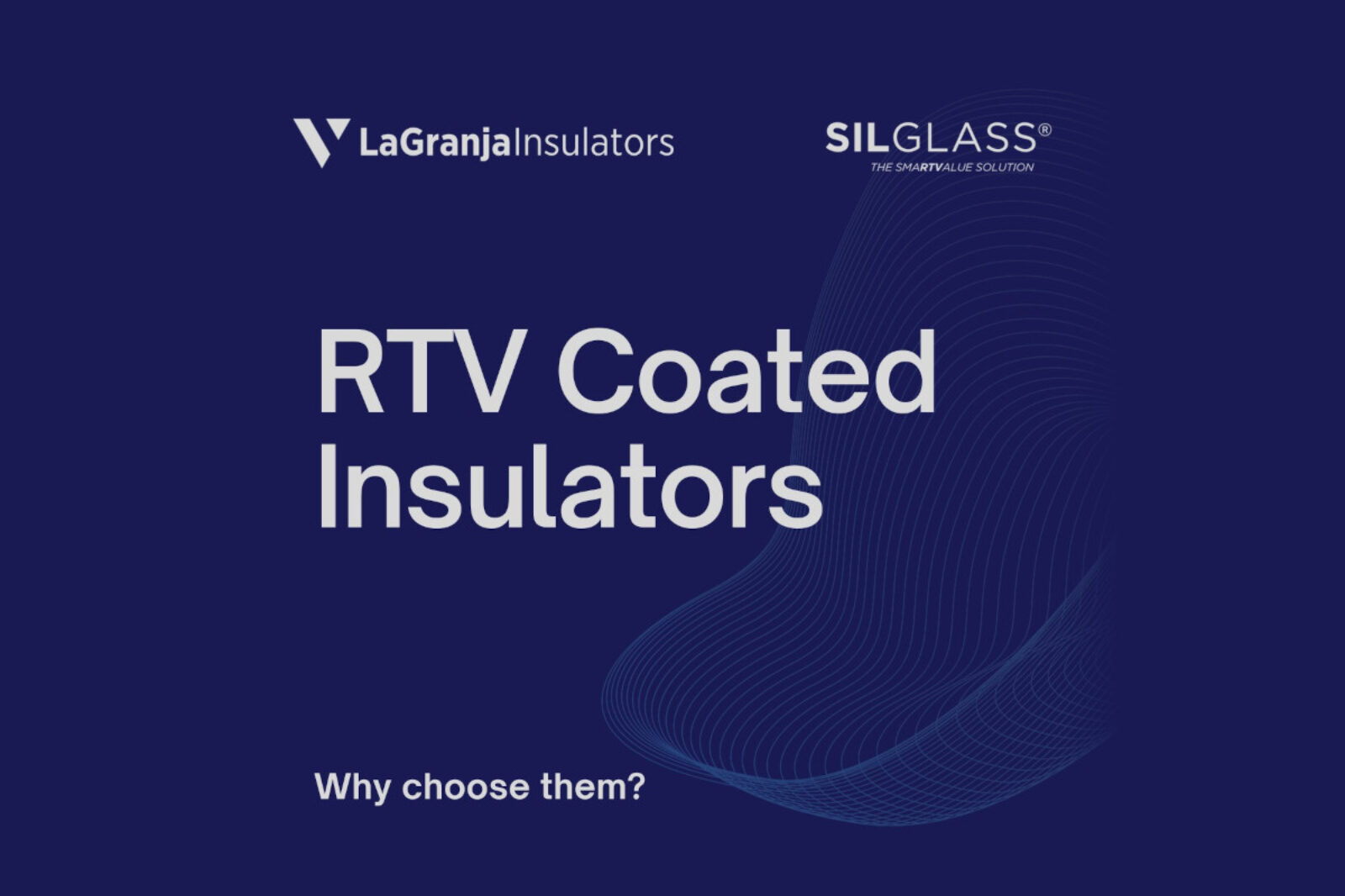 RTV Coated Insulators
